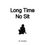 Thumbnail: Long Time No Sit