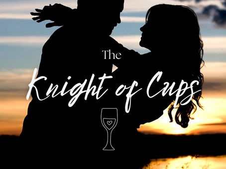 KNIGHT OF CUPS: Destination Inspiration 🏇🏻✨