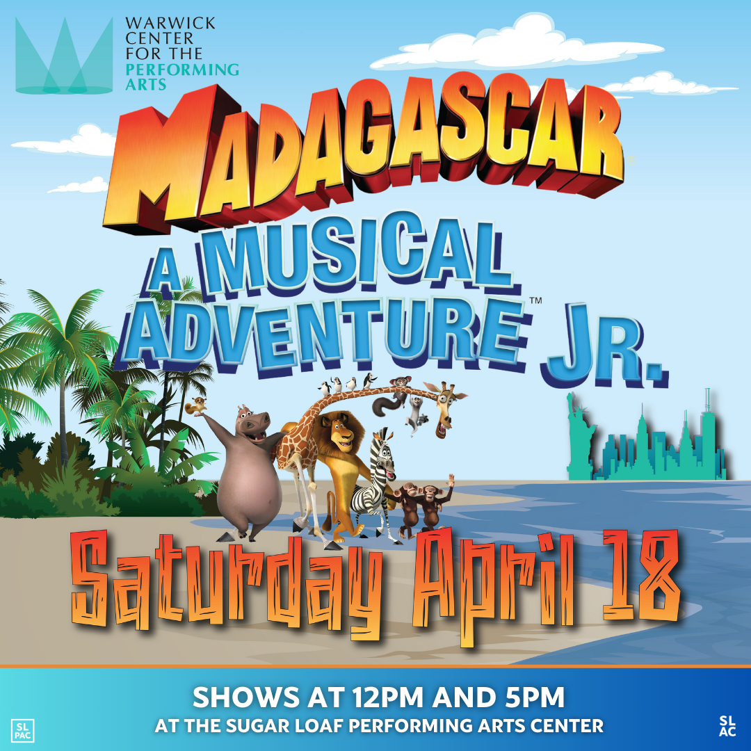 Madagascar: A Musical Adventure JR | Sugar Loaf PAC