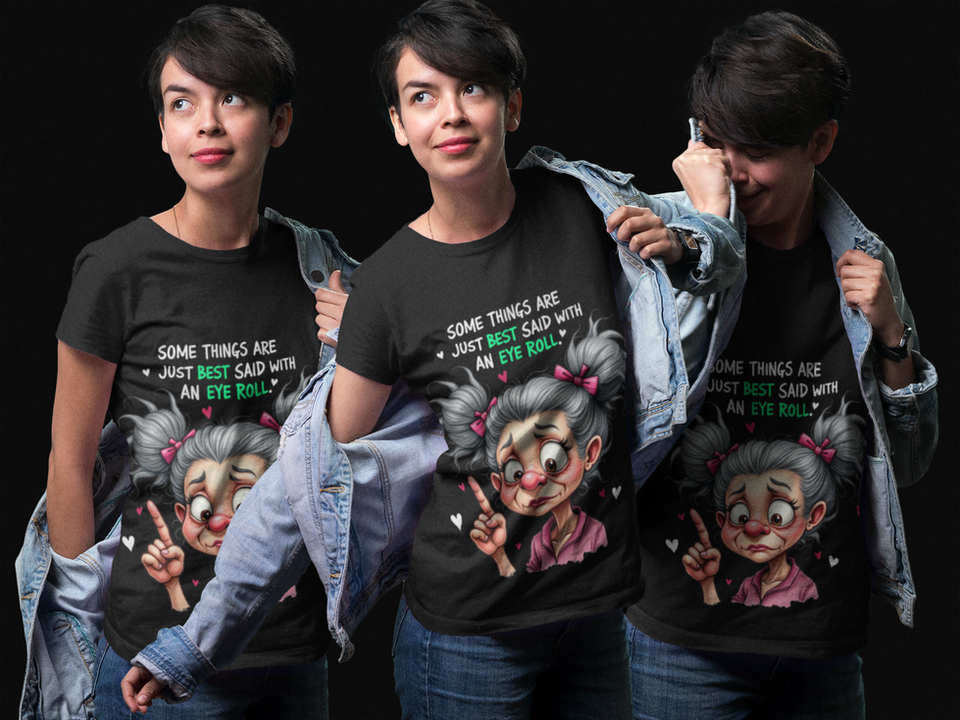 Woman wearing Best said with an Eye Roll V-Neck Tee