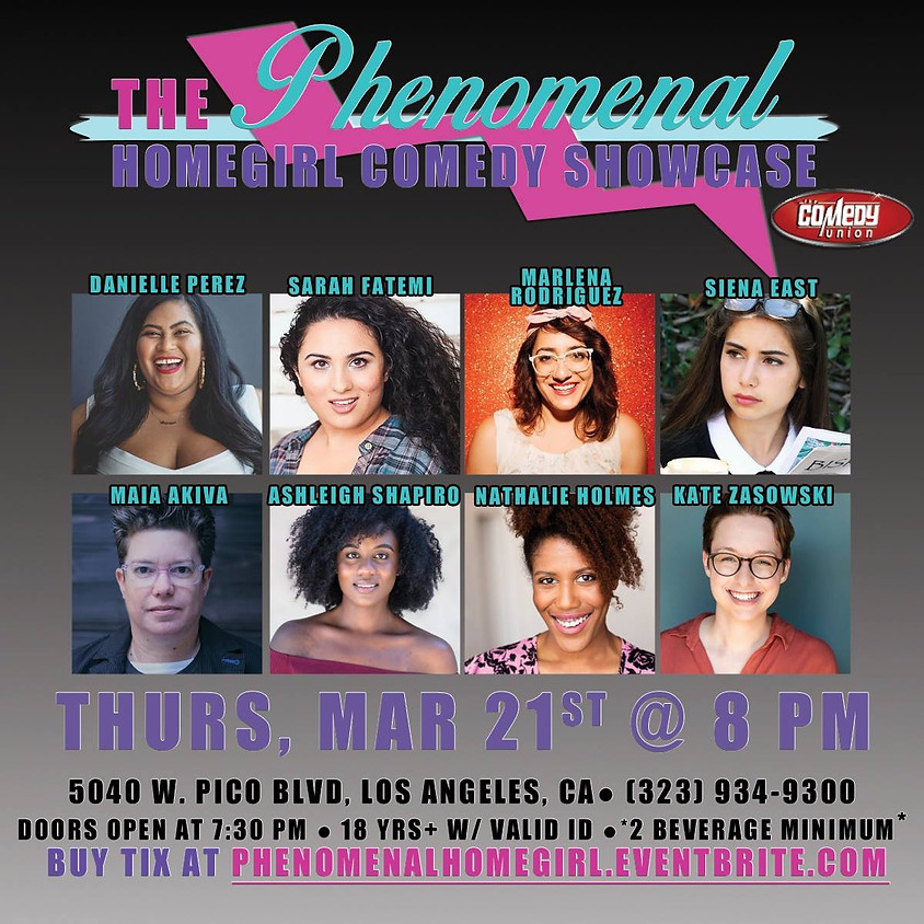 *SPECIAL EVENT* The Phenomenal Homegirl Comedy Showcase - 8:00 PM