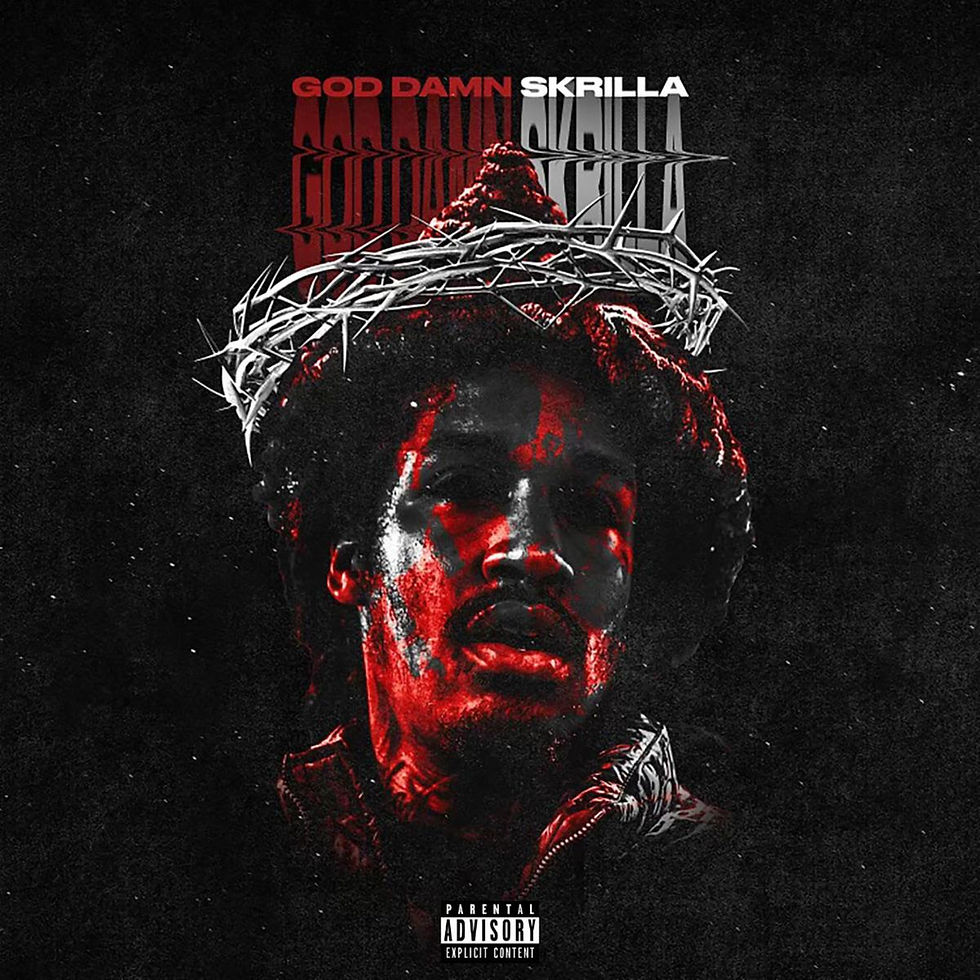 PHILLY RAPPER SKRILLA FOLLOWS UP WITH NEW TRACK “GOD DAMN” OUT NOW VIA(03)