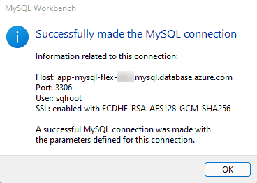 MySQL Workbench dialog says Successfully made the MySQL connection, showing host, port 3306, user sqlroot, and OK button.