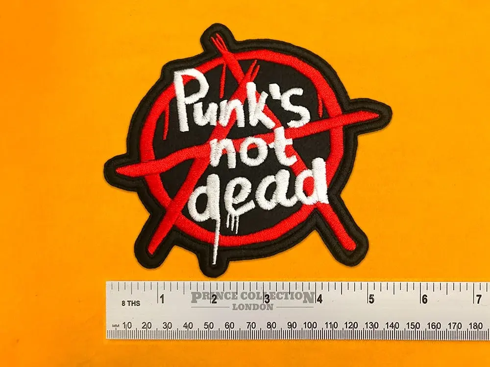 Premium embroidered Punks Not Dead patch iron on or sew on