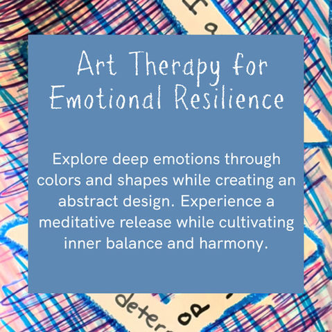 Lynn Cukaj Creative Expressions -  Art Therapy for Emotional Resilience