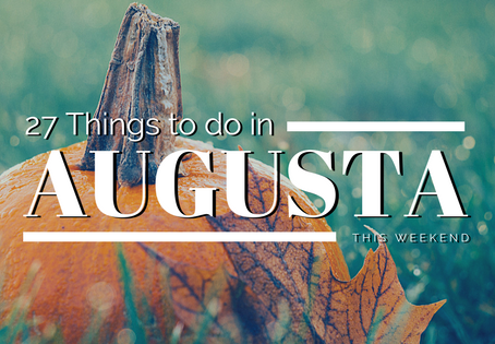 27 Things to do in Augusta this Halloween Weekend