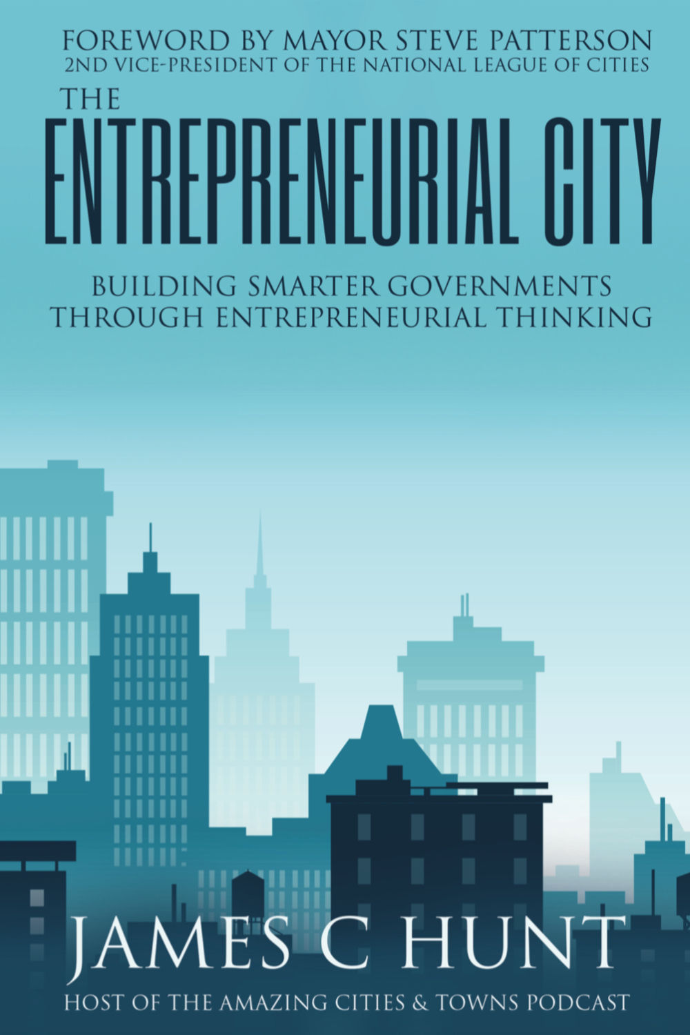 The Entrepreneurial City