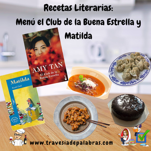Receta: Menú del Club de la Buena Estrella y Matilda