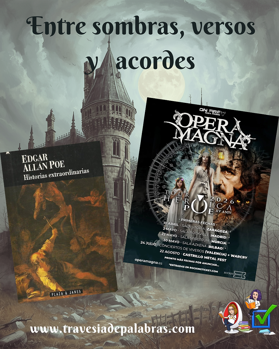 HISTORIAS EXTRAORDINARIAS         (y concierto de OPERA MAGNA)      Edgar Allan Poe