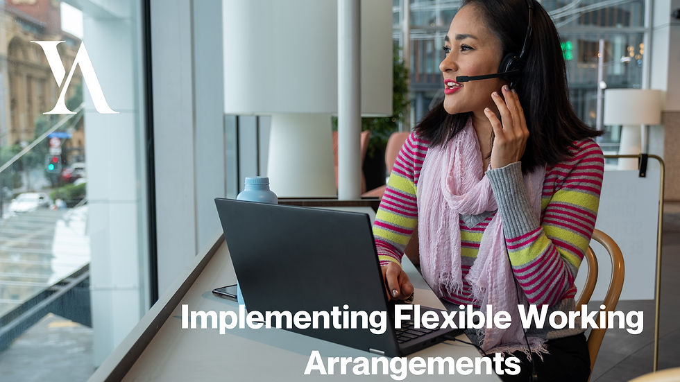 Implementing Flexible Work Arrangements
