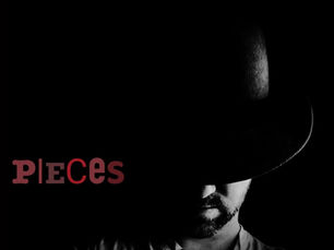 Pieces: Created and Written by Dan Baker