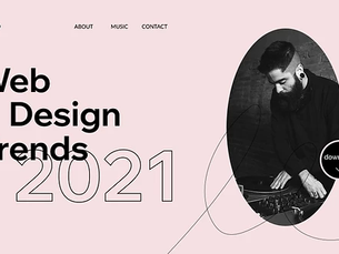 Web Design Trends For The Small Business Owner 2021!