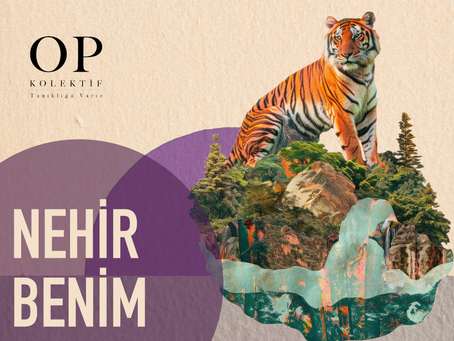 Varoluş ve Öteki: NEHİR BENİM
