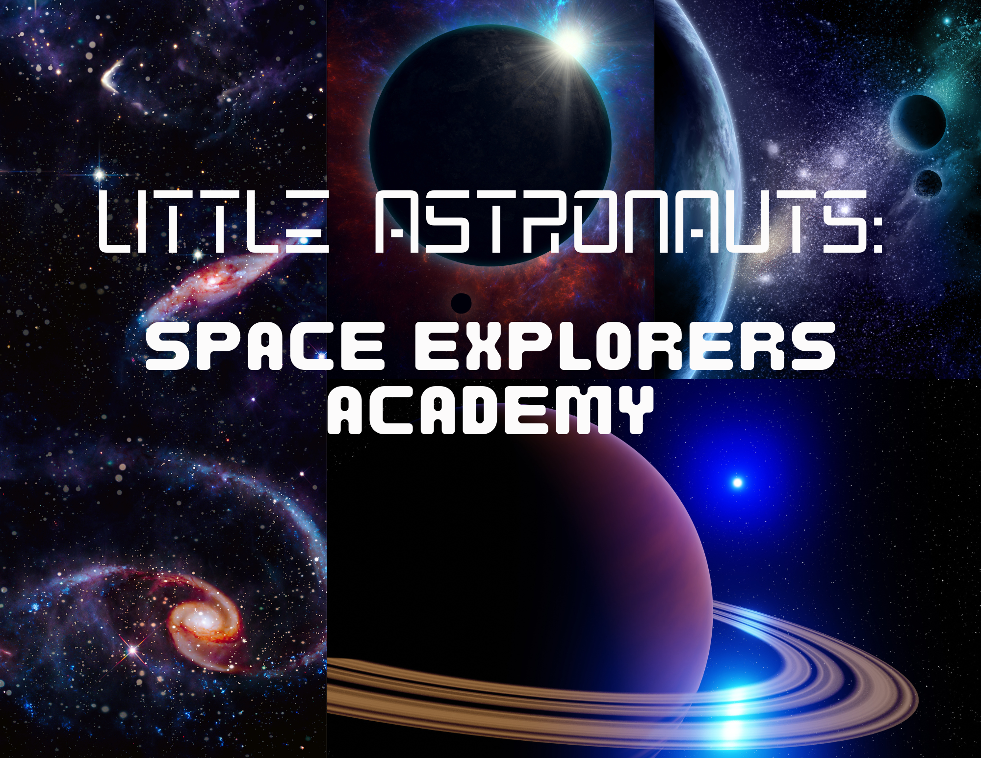 Little Astronauts - July 27 - 31