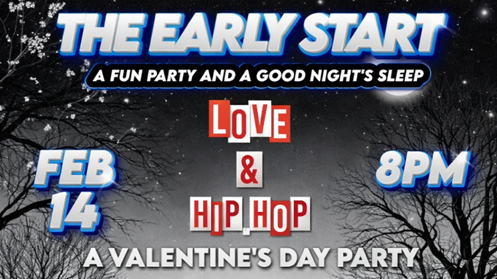 The Early Start - Love & Hip Hop