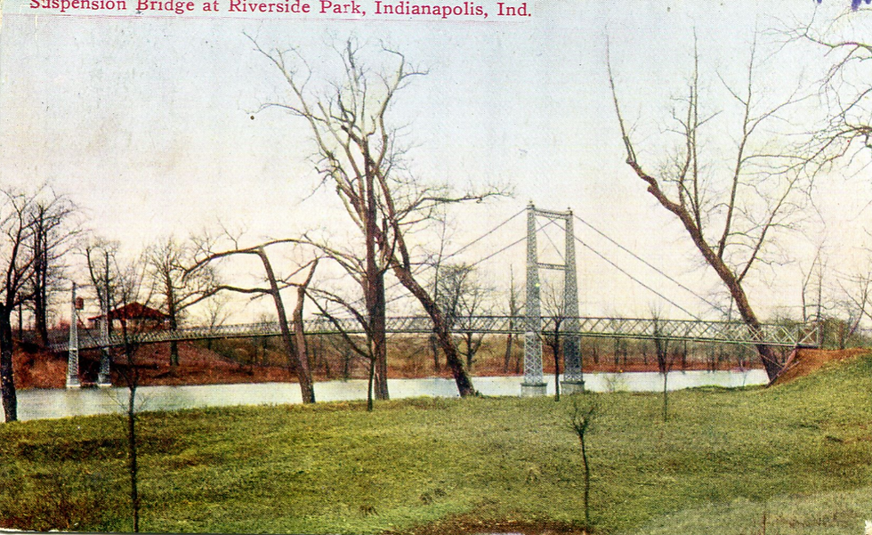 Indianapolis History Riverside Park Bridge
