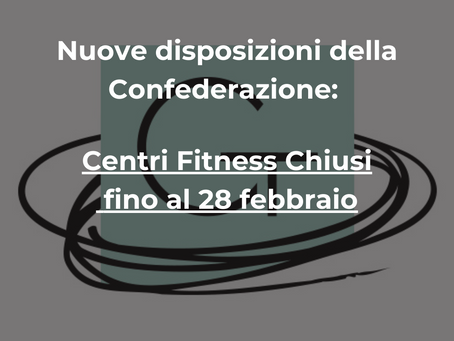 Centri Fitness Chiusi fino al 28 Febbraio 2021