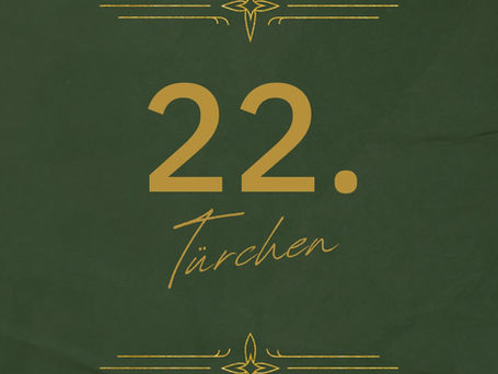 22. Türchen Lebendiger Adventskalender