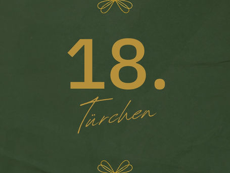 18. Türchen Lebendiger Adventskalender