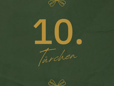 10. Türchen Lebendiger Adventskalender