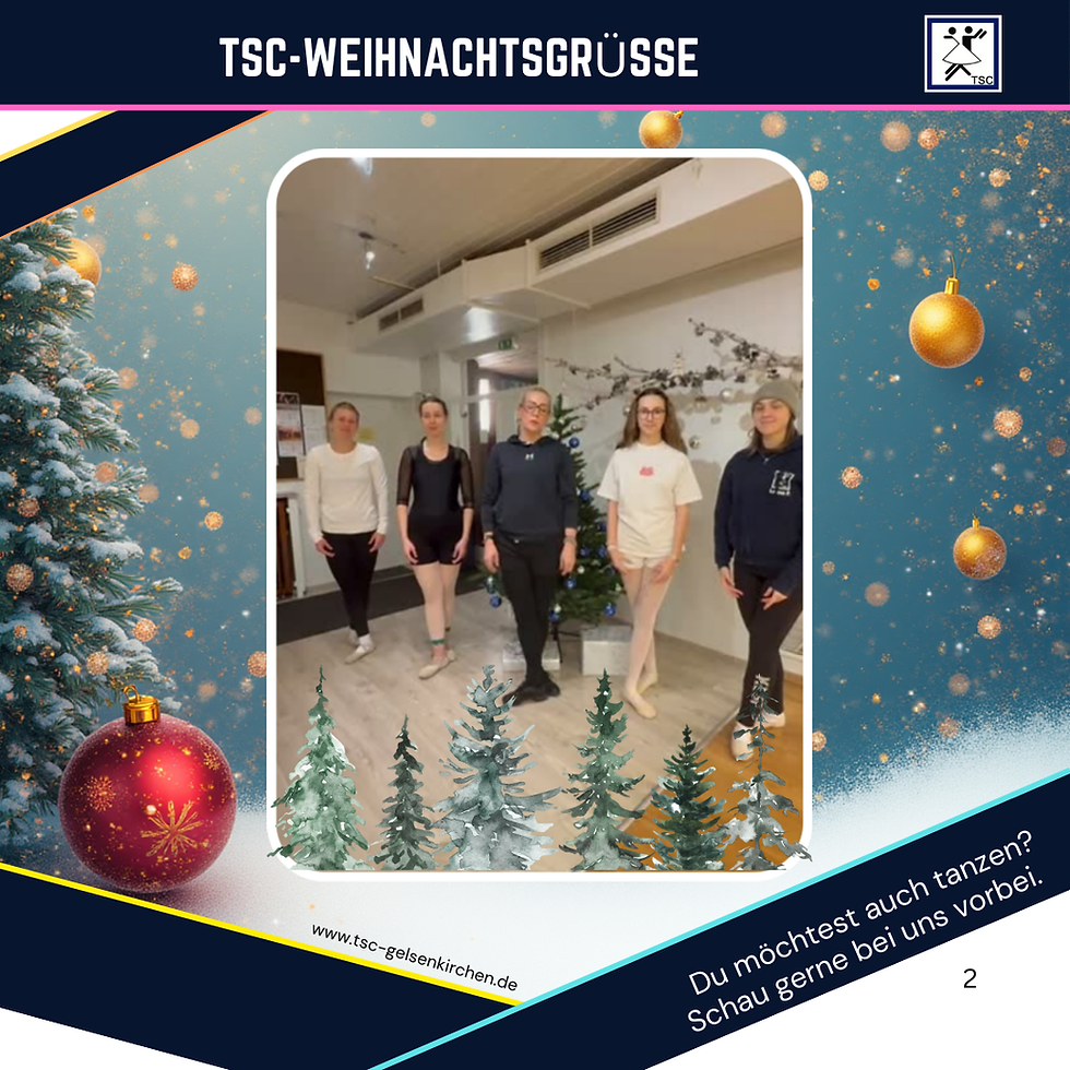 🎄Weihnachtliche Grüße aus unserer Ballettgruppe🩰