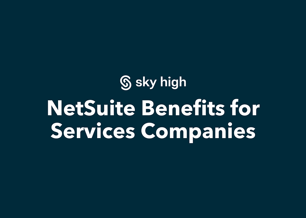 NetSuite Benefits for Service Companies