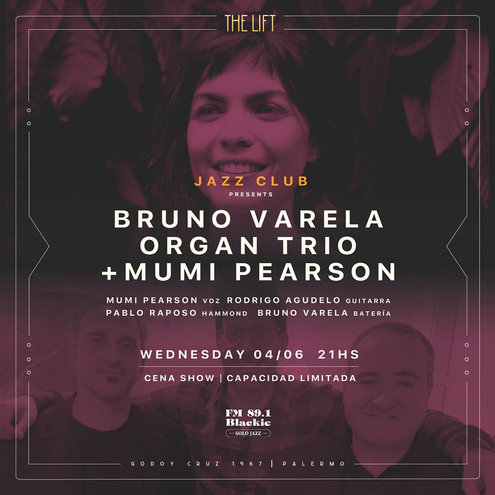 JAZZ CLUB - Bruno Varela Organ Trio + Mumi Pearson