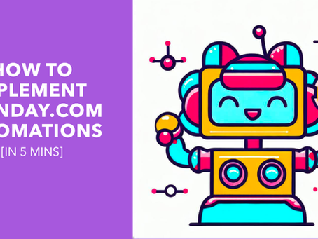 How to implement monday.com Automations [In 5 minutes]