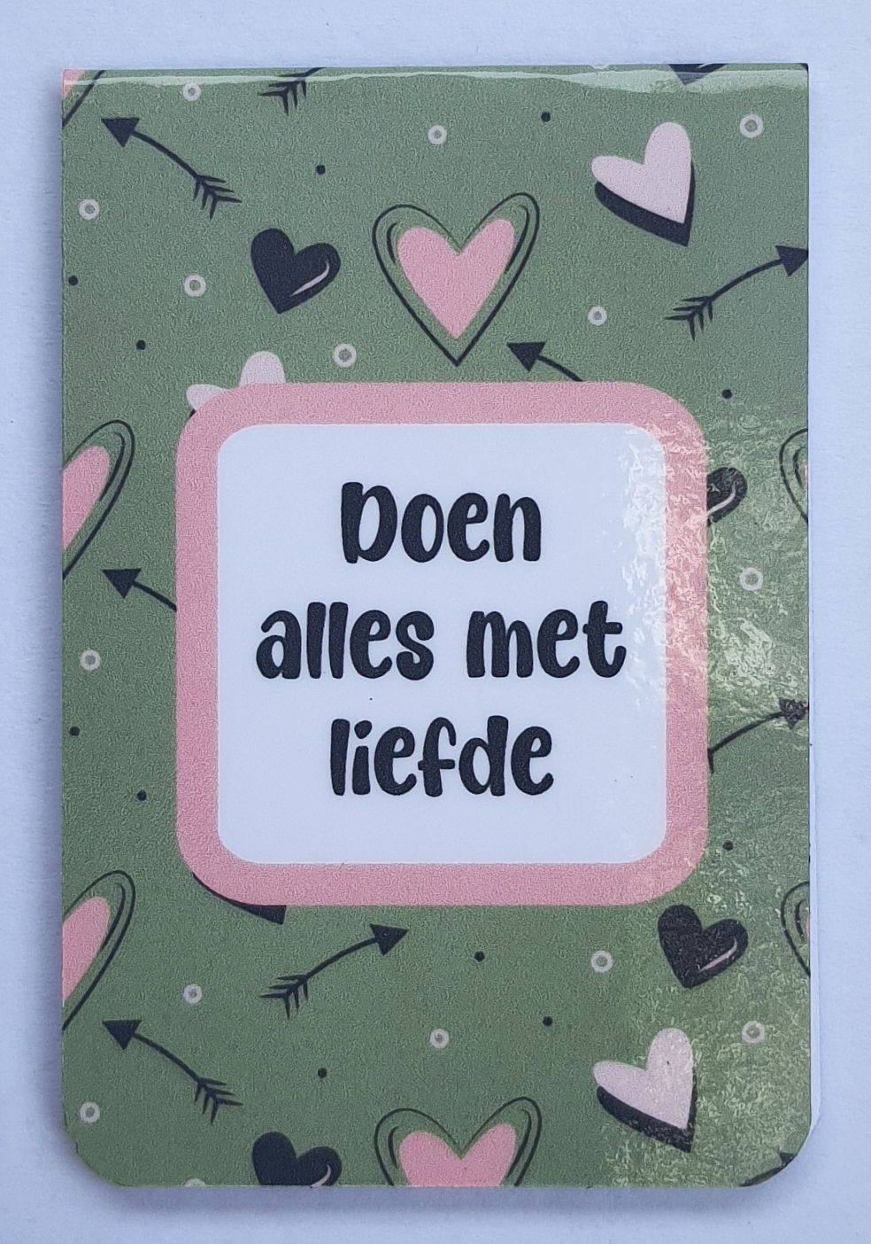 Doen Alles met Liefde Bookmark