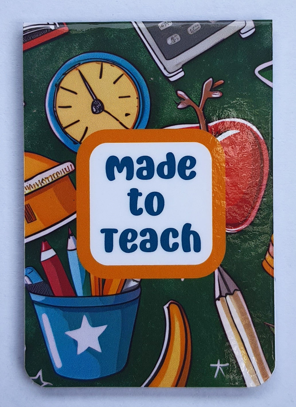 Made To Teach Bookmark