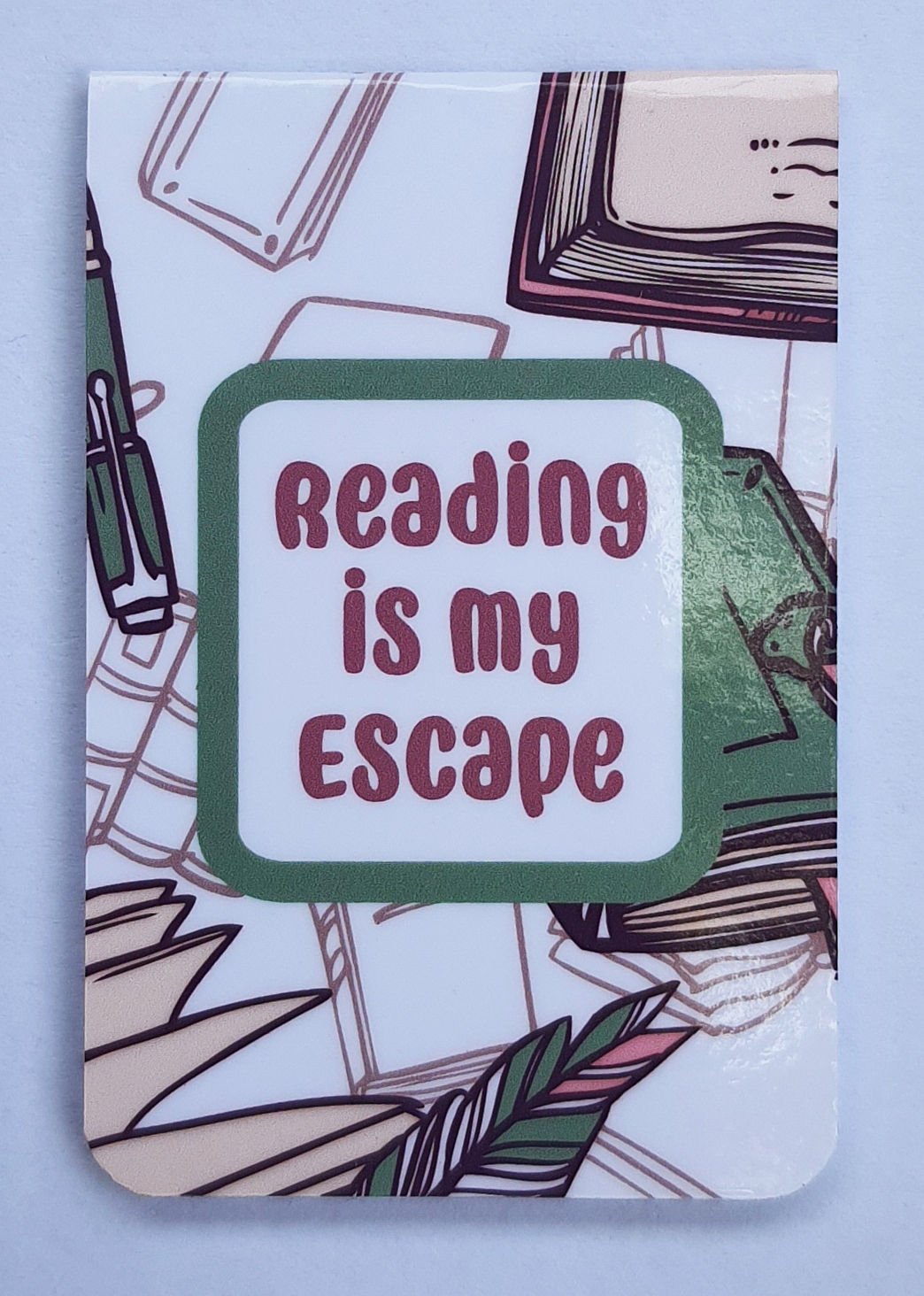 Reading is my Escape Bookmark