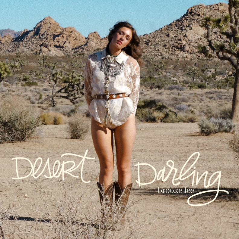 Brooke Lee Channels Road Trips, Heartbreak, and Revelation on New EP DESERT DARLING