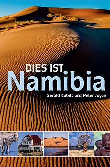Dies Ist Namibia - Gerald Cubitt und Peter Joyce book cover