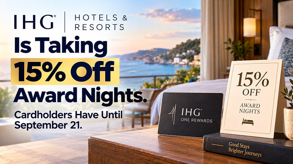 IHG Is Taking 15% Off Award Nights. Cardholders Have Until September 21.