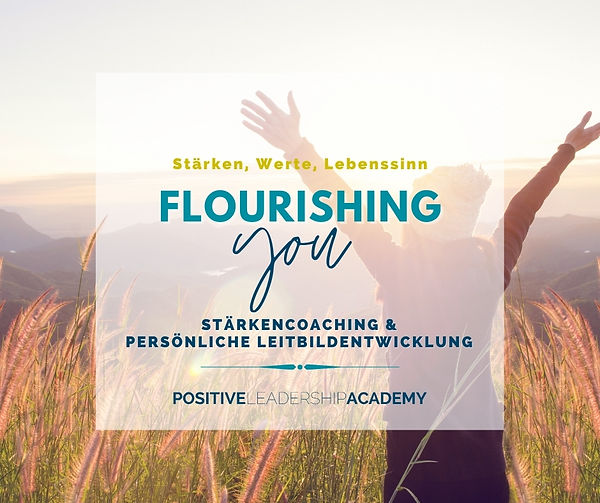 Flourishing YOU Persönliche Leitbildentwicklung