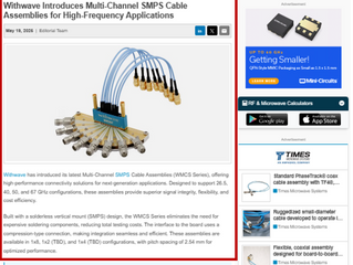 Everything RF : Withwave Introduces Multi-Channel SMPS Cable Assemblies for High-Frequency Applications.