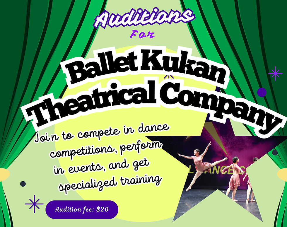 An infographic advertising Ballet Kukan Theatrical Company's Dance Audition for the 2025-2026 season