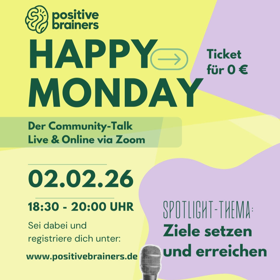 HAPPY MONDAY :) Spotlight-Thema:  Ziele setzen & erreichen 