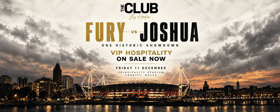 Fury vs Joshua_ Cardiff VIP Showdown.png