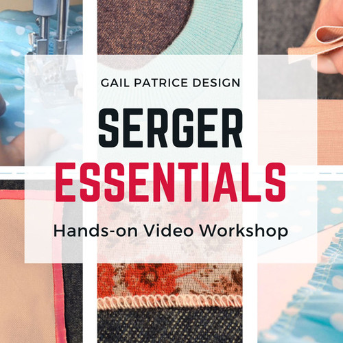 Serger Essentials Video gailpatricedesign