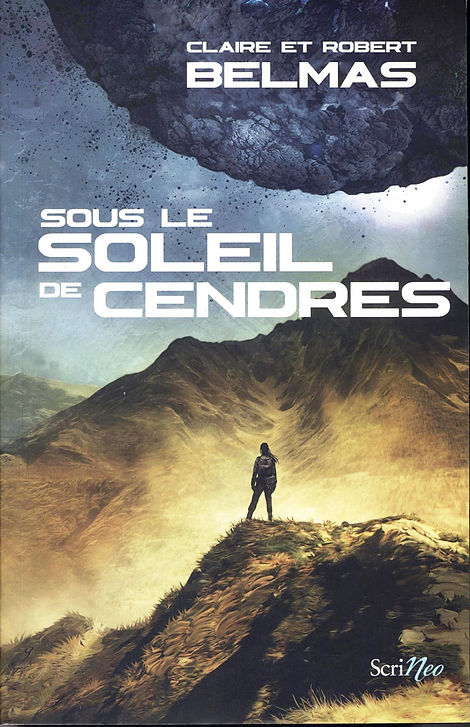 Couverture de notre roman : "Soleil de Cendres.