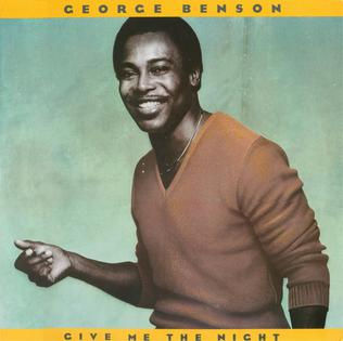 1985 - Give Me The Night - George Benson