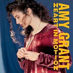 1981 - Heart in Motion - Amy Grant