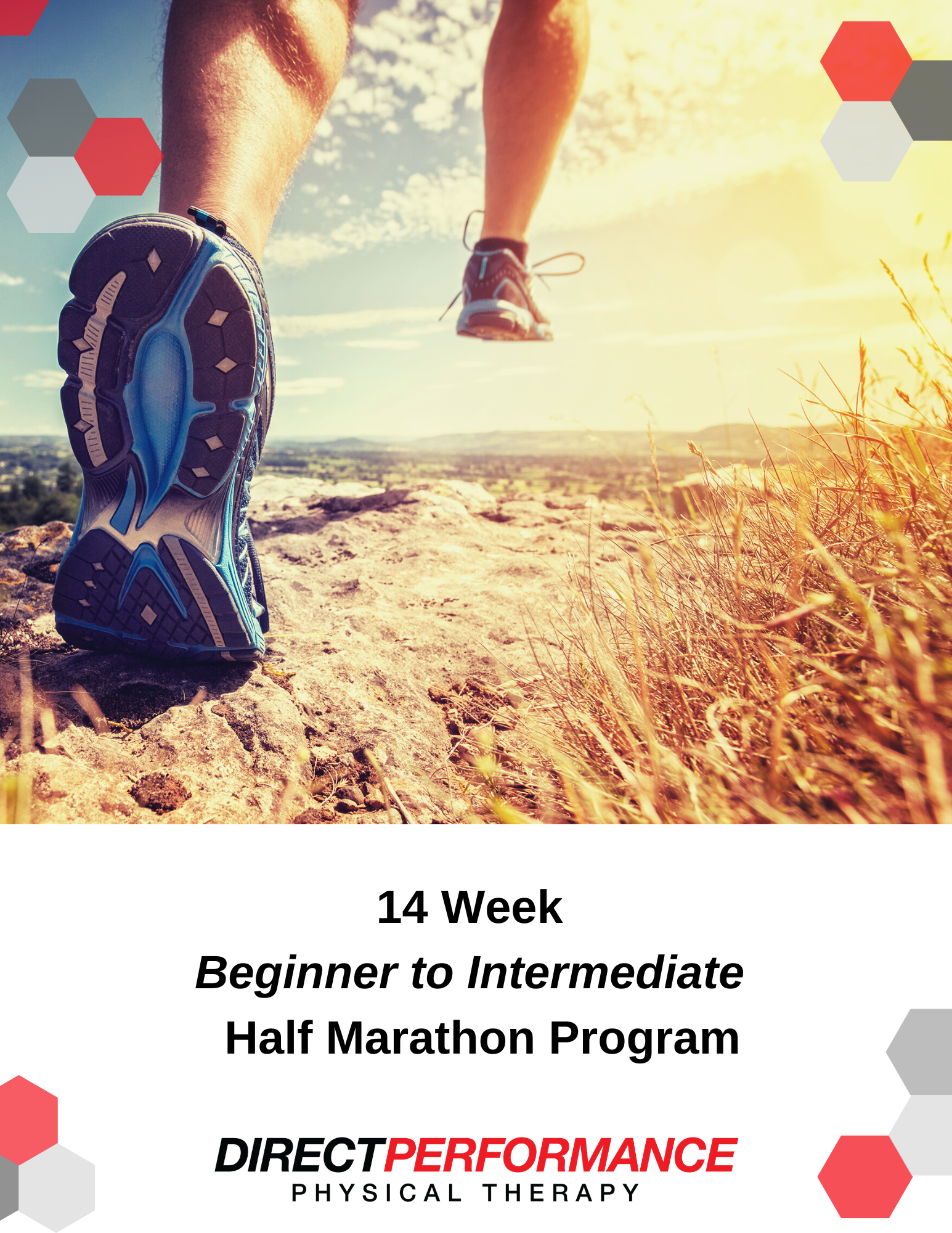 14 Week  Beginner to Intermediate   Half Marathon Program