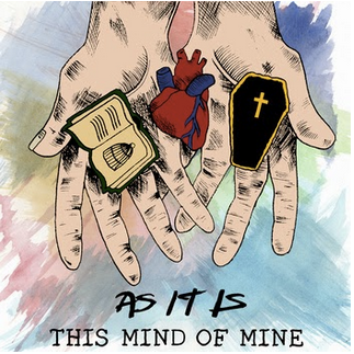 As It Is - This Mind of Mine