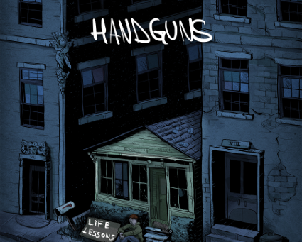 Handguns - Life Lessons