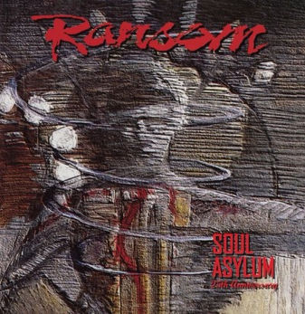 RANSOM - 25th Anniversary of Soul Asylum Release
