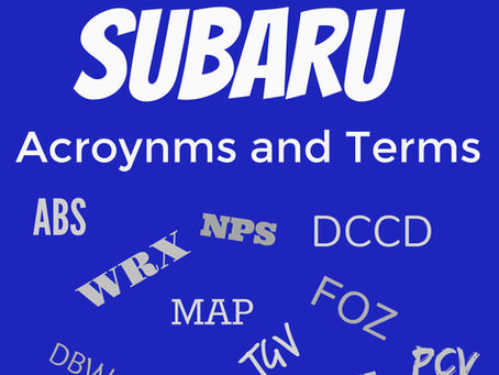 Glossary of Subaru Terms and Acronyms