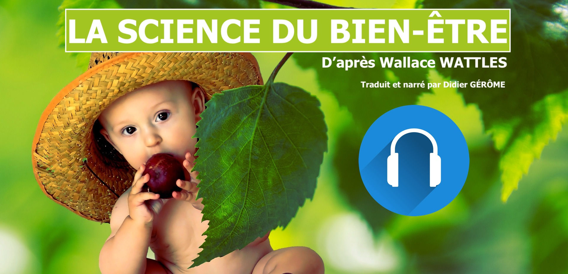 La Science du Bien-ÊTRE (Livre Audio)