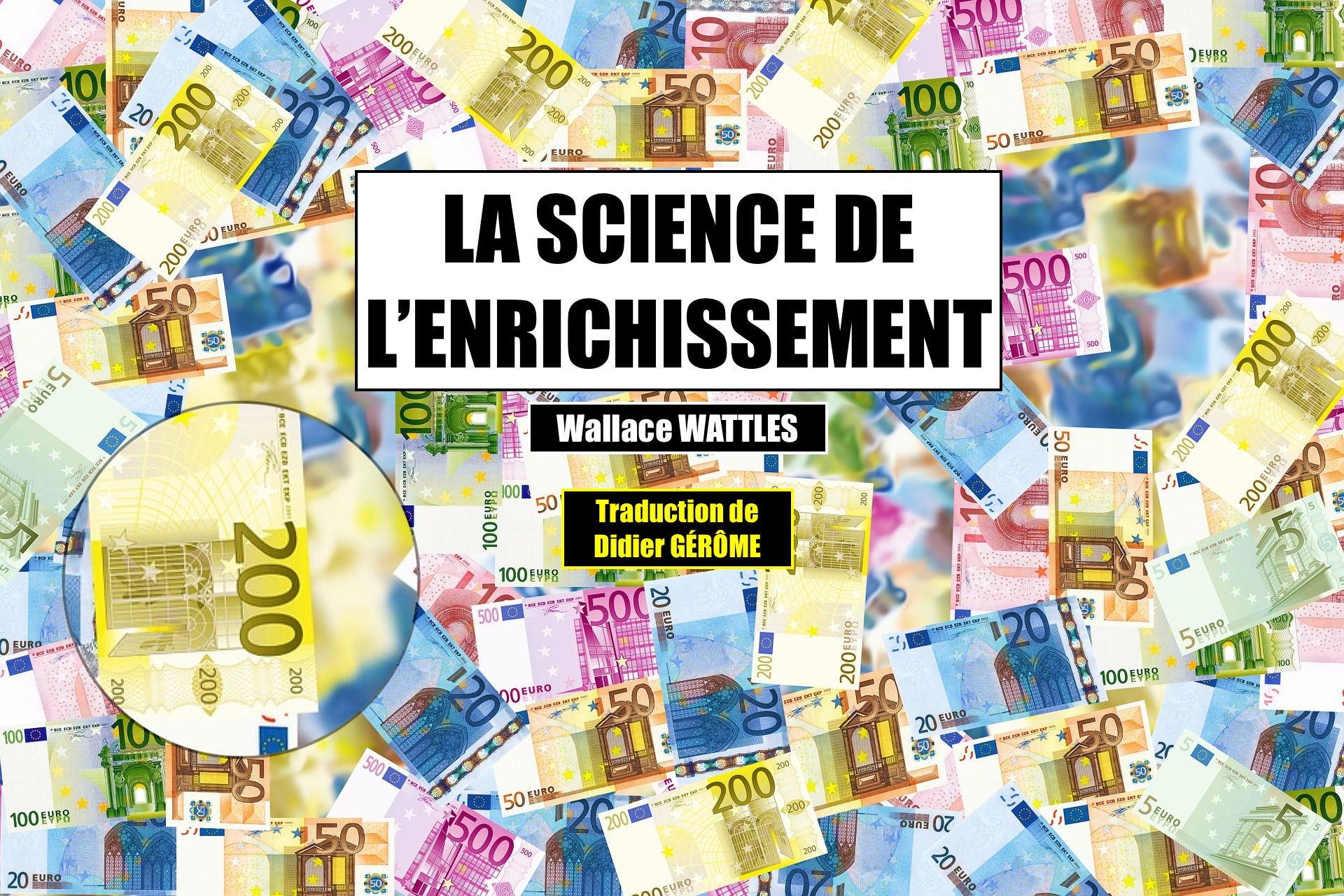La SCIENCE DE L'ENRICHISSEMENT